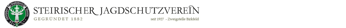 Steirischer Jagdschutzverein - Zweigstelle Birkfeld